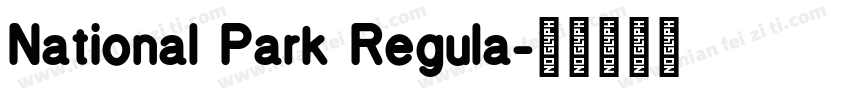 National Park Regula字体转换